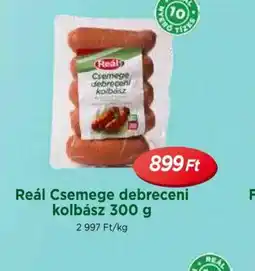 Real Réal Csemege debreceni kolbász ajánlat