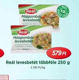 Real Réal levesbetét többféle ajánlat