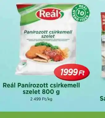 Real Réal Panírozott csirkemell szelet ajánlat