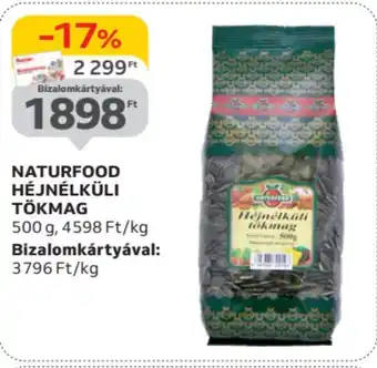 Auchan Naturfood héjnélküli tökmag ajánlat