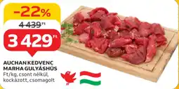 Auchan Auchan kedvenc marha gulyáshús ajánlat