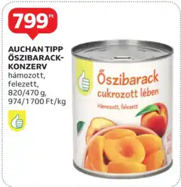 Auchan Auchan tipp őszibarack- konzerv ajánlat