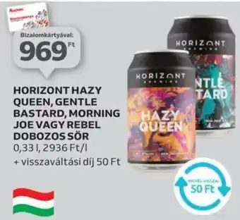 Auchan Horizont hazy queen, gentle bastard, morning joe vagy rebel dobozos sör ajánlat