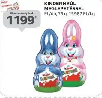 Auchan Kinder nyúl meglepetéssel ajánlat