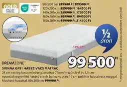 JYSK Dreamzone svinna gf91 habszivacs matrac ajánlat