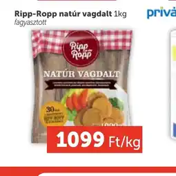 PRIVÁT Ripp-Ropp natúr vagdalt ajánlat