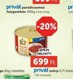 PRIVÁT Privat paradicsomos hús gombc ajánlat