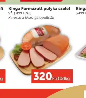 PRIVÁT Kinga Formázott pulyka szelet ajánlat