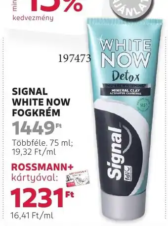 Rossmann Signal white now fogkrém ajánlat