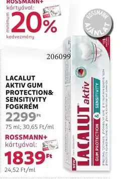 Rossmann Lacalut aktiv gum protection& sensitivity fogkrém ajánlat