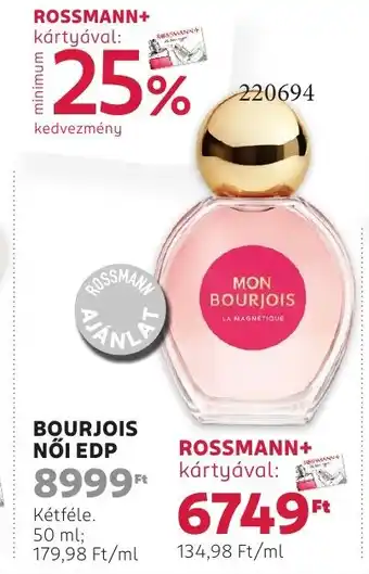 Rossmann Bourjois nőI edp ajánlat