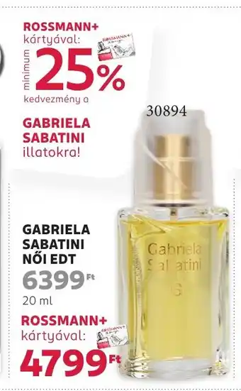 Rossmann Gabriela sabatini nőI edt ajánlat