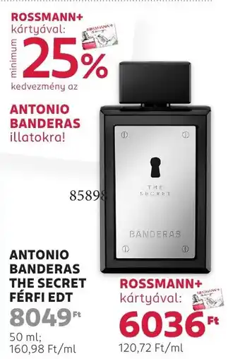 Rossmann Antonio banderas the secret férfi edt ajánlat