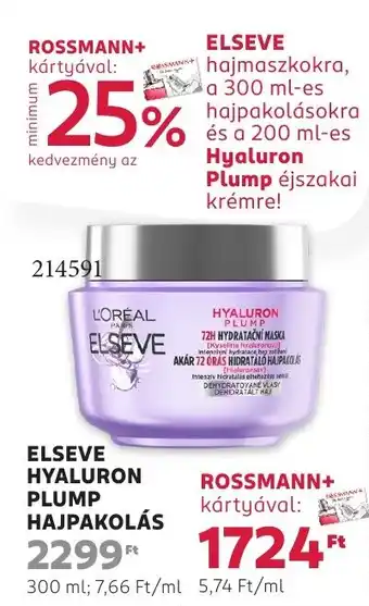 Rossmann Elseve hyaluron plump hajpakolás ajánlat