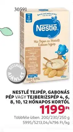 Rossmann Nestlé tejpép, gabonás pép vagy tejberizspép 4, 6, 8, 10, 12 hónapos kortól ajánlat