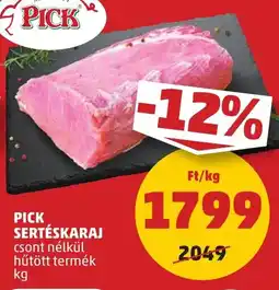 PENNY Pick sertéskaraj ajánlat