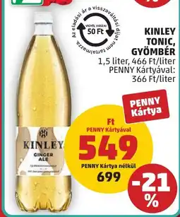 PENNY Kinley tonic, gyömbér ajánlat