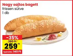 Interspar Nagy sajtos bagett frissen sütve ajánlat