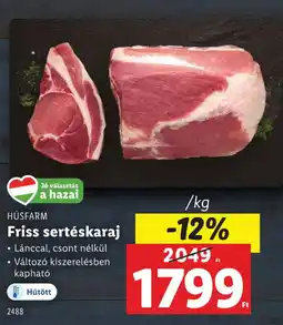 Lidl HÚSFARM Friss sertéskaraj ajánlat