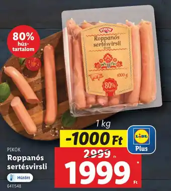 Lidl ΡΙΚΟΚ Roppanós sertésvirsli ajánlat