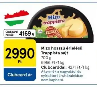 Tesco Mizo hosszú érlelésű trappista sajt ajánlat