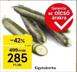 Tesco Kígyóuborka ajánlat