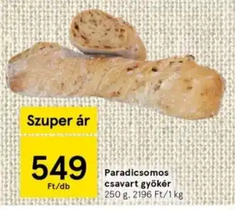 Tesco Paradicsomos csavart gyökér ajánlat