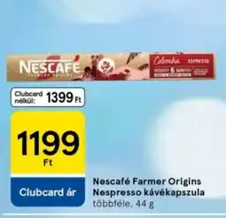 Tesco Nescafé Farmer Origins Nespresso kávékapszula ajánlat