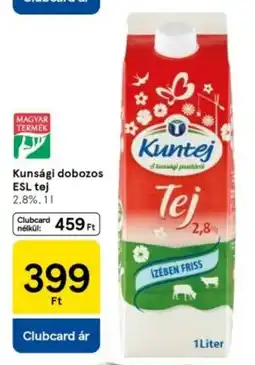 Tesco Kunsági dobozos ESL tej ajánlat