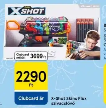 Tesco X-Shot Skins Flux szivacslövő ajánlat