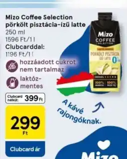 Tesco Mizo Coffee Selection pörkölt pisztácia-izű latte ajánlat