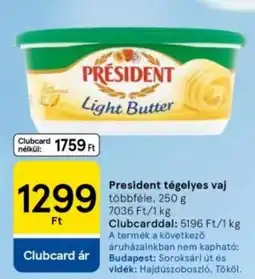 Tesco President tégelyes vaj ajánlat