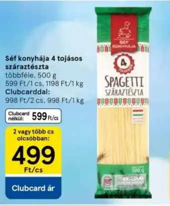 Tesco Séf konyhája 4 tojásos száraztészta ajánlat