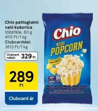 Tesco Chio pattogtatni való kukorica ajánlat