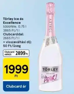 Tesco Törley Ice és Excellence ajánlat