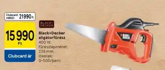 Tesco Black+Decker aligátorfűrész ajánlat