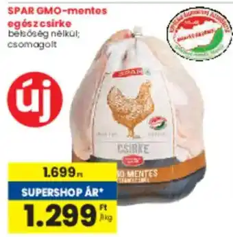 Spar SPAR GMO-mentes egész csirke ajánlat