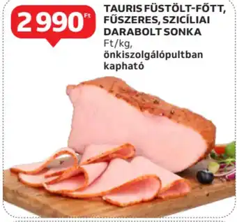 Auchan Tauris füstölt-főtt, fűszeres, szicíliai darabolt sonka ajánlat