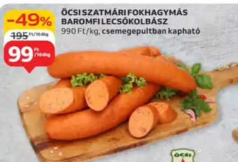 Auchan Öcsi szatmári fokhagymás baromfi lecsókolbász ajánlat