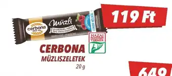 CBA Cerbona müzliszeletek ajánlat