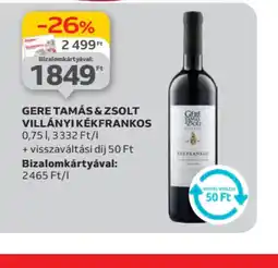 Auchan Gere Tamás & Zsolt Villányi Kékfrankos ajánlat