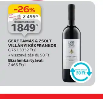 Auchan Gere Tamás & Zsolt Villányi Kékfrankos ajánlat