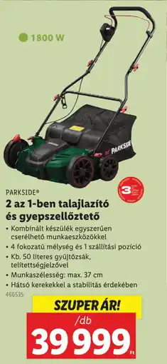 Lidl PARKSIDE 2 az 1-ben talajlazító és gyepszellőztető ajánlat