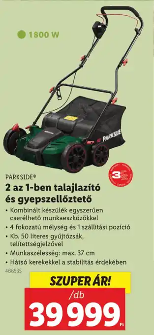 Lidl PARKSIDE 2 az 1-ben talajlazító és gyepszellőztető ajánlat