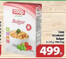 Coop Coop Jó nekem! Bulgur ajánlat