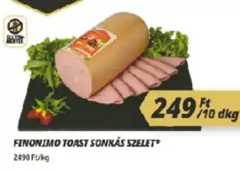 Príma Finonimo toast sonkás szelet ajánlat