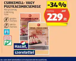 ALDI Csirkemell- vagy Pulykacomb Csemege ajánlat