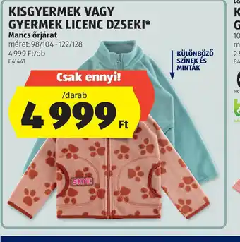 ALDI Kisgyermek vagy gyermek licenc dzseki ajánlat