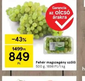 Tesco Fehér magt szegény szőlő ajánlat