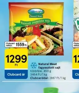 Tesco Natural Meat fagyasztott sajt ajánlat